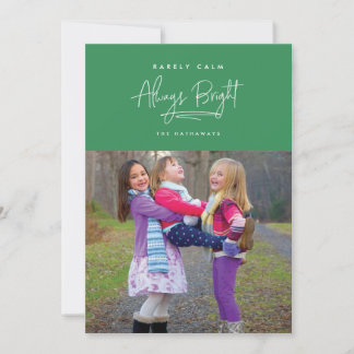 ほとんど落ち着かない、いつだって明るい オーダーメイド カラー フォト カード