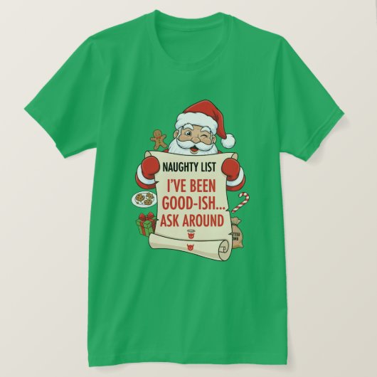 まあまあいい子にしてた……詳しくは周りに聞いてね Tシャツ (デザイン正面)
