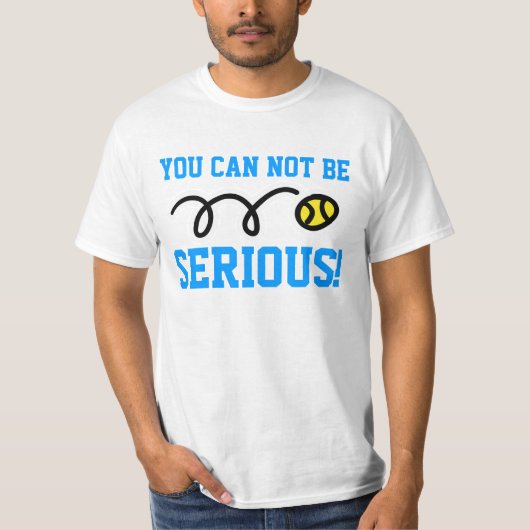 まさか冗談でしょ! テニス トレーナーTシャツ Tシャツ (正面)