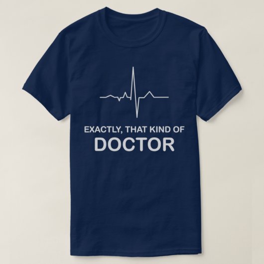 まさにその種の医者3 Tシャツ (デザイン正面)
