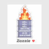 まさに自分の行動の結果じゃないか シール (シート)