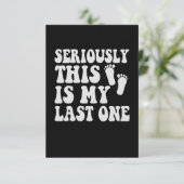 まじめに最後の妊娠おもしろいプレゼント サンキューカード (スタンド正面)