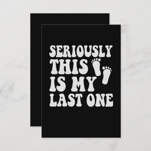 まじめに最後の妊娠おもしろいプレゼント サンキューカード (正面/裏面)