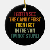 まずキャンディーを見せてから、ワゴンに乗る セラミックオーナメント (正面)