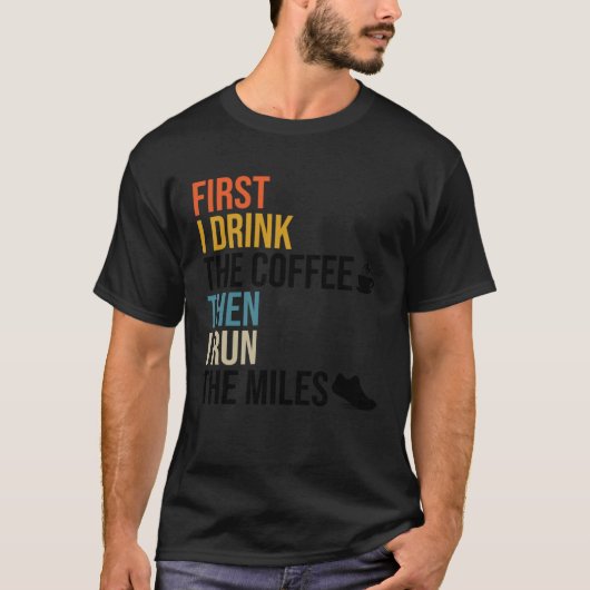 まずコーヒーを飲み、次にマイ走ズ・カフェで Tシャツ (正面)