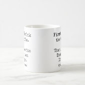 まずコーヒーを飲んで、それから管理栄養士としての仕事をします 面白い コーヒーマグカップ (中央)