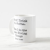 まずコーヒー、その後にダイビングを楽しむ コーヒーマグカップ (正面左)