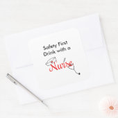 まず安全第一に、赤のナースを好んで飲む スクエアシール (封筒)