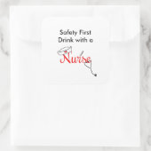 まず安全第一に、赤のナースを好んで飲む スクエアシール (バッグ)