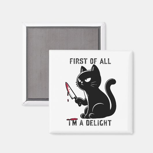 まず最初に私は喜びおもしろいの皮肉な猫の男性 マグネット (正面/裏面)