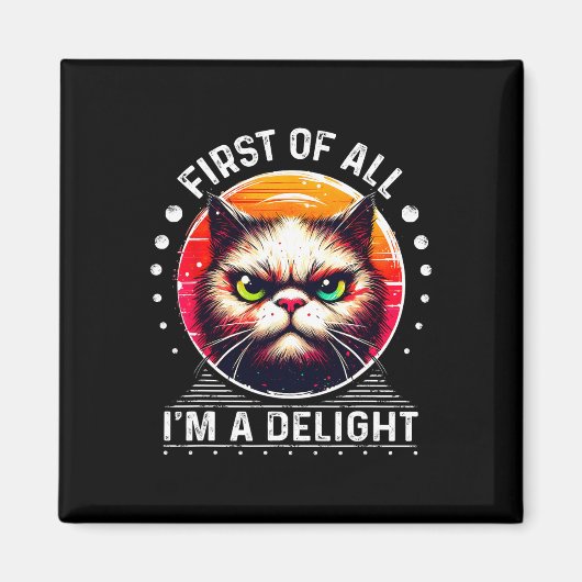 まず最初に私は喜びの皮肉怒Cだ マグネット (正面)