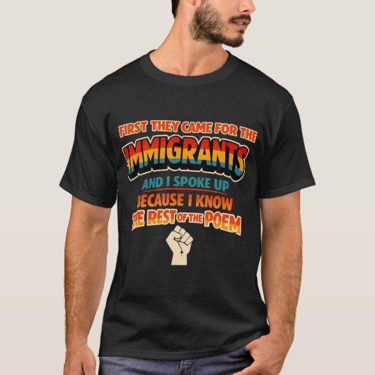 まず移民のために来た 私はフマのために声を上げた Tシャツ (正面)