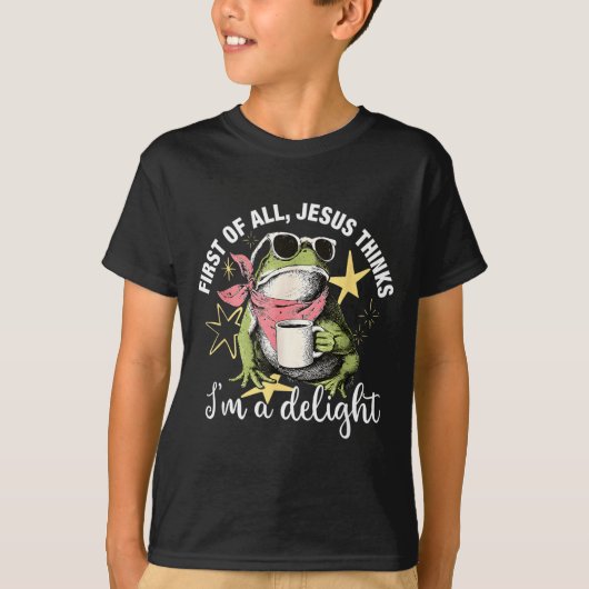 まず第一にイエスは私を喜びだと思ってくれる カエルを叩く Tシャツ (正面)