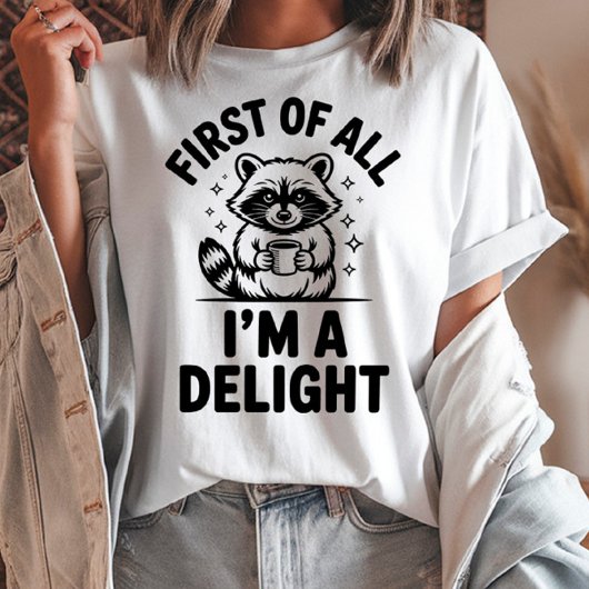 まず第一に私は大喜びアライグマ Tシャツ