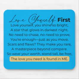 まず自分を愛しなさい マウスパッド