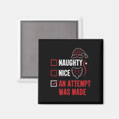 またはいけないいおもしろい試みがクリスマにされた マグネット (正面/裏面)