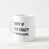 またもし起こ熱狂するるって悪かった コーヒーマグカップ (正面左)