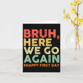 また始まったぜ！学校初日のおめでとう！ カード (黄色い花)