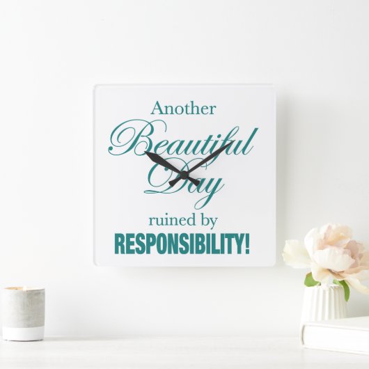 また美しい一日が台無しになった! スクエア壁時計 (ホーム)