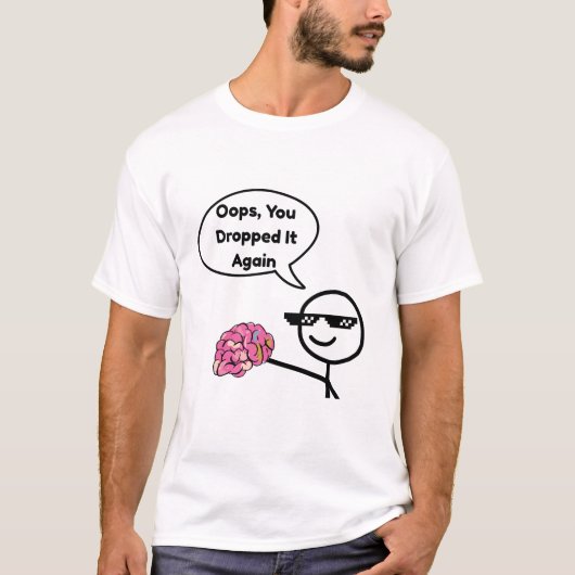 また落としちゃったね - カジュアルTシャツ Tシャツ (正面)