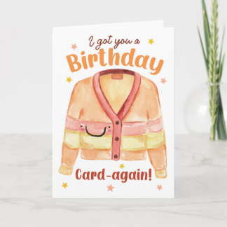 また誕生日カードを贈ります! – 面白いカーディガン カード