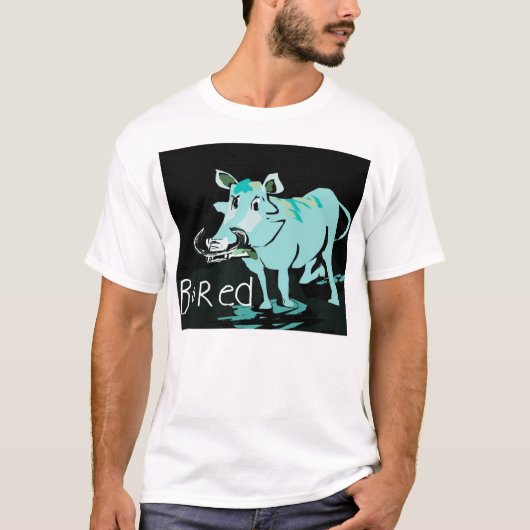 また退屈させる Tシャツ (正面)