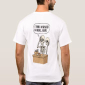 また頭を失くした: 笑える忘れっぽいスケルトン Tシャツ (裏面)