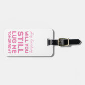 まだおもしろい私を引っ張ってくれないか |ピンク旅行 ラゲッジタグ (正面横)