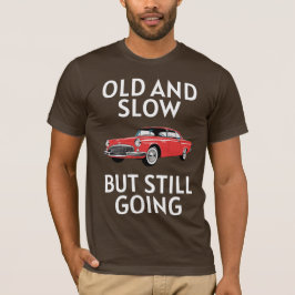 まだまだ走る旧車 Tシャツ