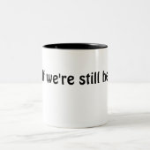 ...まだもしコーヒーカップ、マグカップ ツートーンマグカップ (中央)