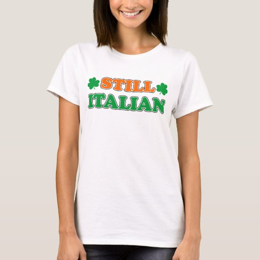 まだイタリアンなアイルランド色およびシャムロック Tシャツ (正面)