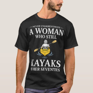 まだカヤックをする女性をナメないで Tシャツ