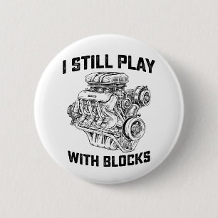 まだブロックで遊んでいます 車のメカニック 缶バッジ