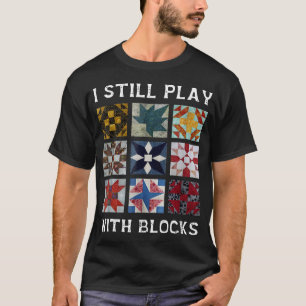 まだブロック遊びをするキルト面白いキルティング縫製 Tシャツ