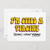 まだヴァージン – 私はビーガン!おもしろいベジタリアン ポストカード (正面/裏面)