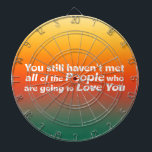 まだ会ってない… ダーツボード<br><div class="desc">あなたはまだ愛する人々に会っていない彼らはすべてのあなたが見インスパイアて得るすべてと一緒に取得し、クリエイティブを、自発的で冒険する…そしておもしろいを！: )この楽しむデザインのカスタマイズ…このアイテムの背景色を変更（編集）し、独自の文字を追加できもしる。</div>