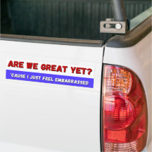まだ偉くなれないのか bumper sticker