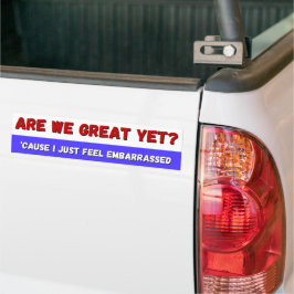 まだ偉くなれないのか bumper sticker バンパーステッカー