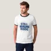まだ内側で癒えている - 脳損傷啓発 Tシャツ (正面フル)