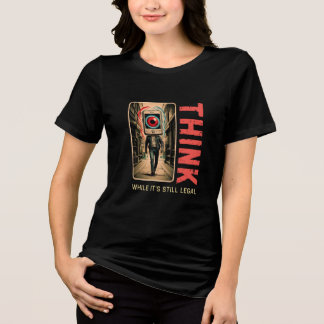 まだ合法のうちに考えろ Tシャツ アンチ・ウォーク