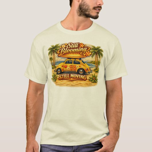 まだ咲き続け、動き続ける。 Tシャツ (正面)