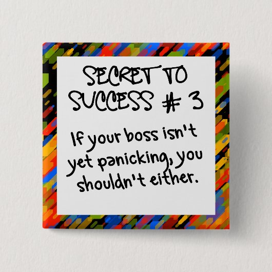 まだ慌てる時ではない 缶バッジ (正面)