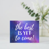 まだ最高の引用文し来て前向きいる ポストカード (スタンド正面)