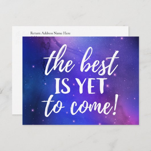 まだ最高の引用文し来て前向きいる ポストカード (正面/裏面)