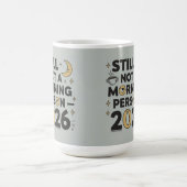 まだ朝が苦手 2026 コーヒーマグカップ (中央)