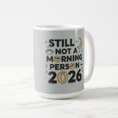 まだ朝が苦手 2026 コーヒーマグカップ (正面右)