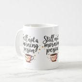 まだ朝ではない人のマグカップ – Cozy Eutique Co コーヒーマグカップ (正面左)