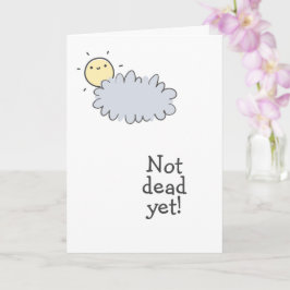 まだ死んでない！おめでとう！ カード