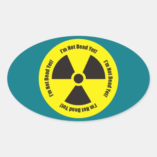 まだ死んでない!がん放射線ユーモア 楕円形シール (正面)