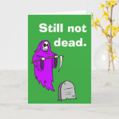 「まだ死んでない」 誕生日カード。 カード (黄色い花)